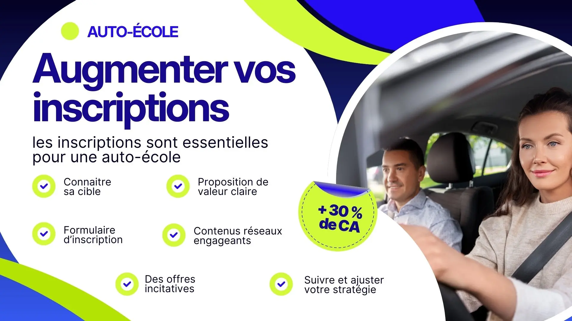 Comment augmenter les inscriptions en auto-école